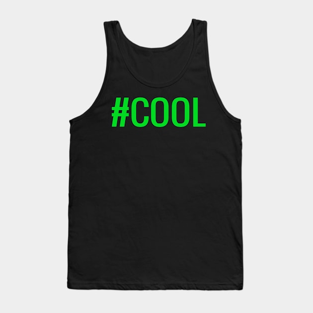 Funny saying cool Tank Top by KK-Royal